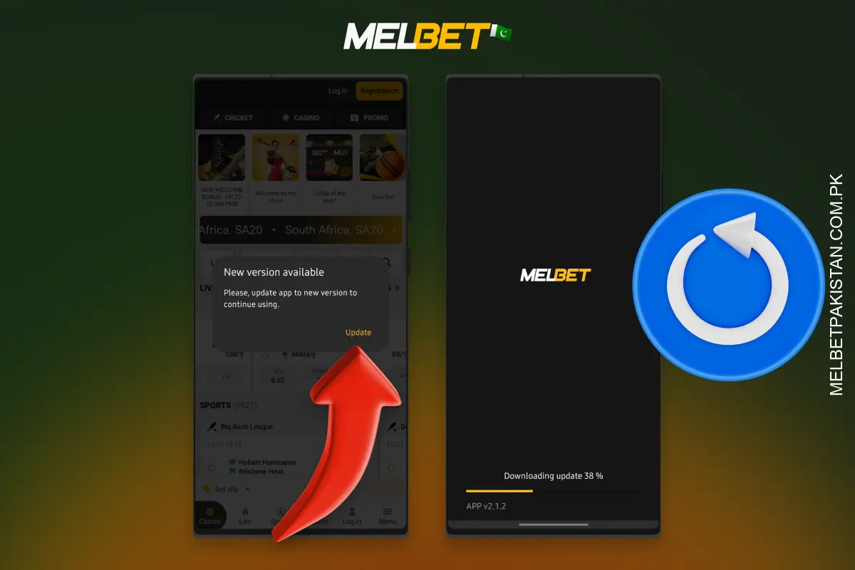 Players can update the Melbet app in Pakistan in a few simple steps